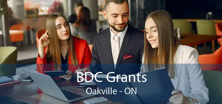 BDC Grants Oakville - ON